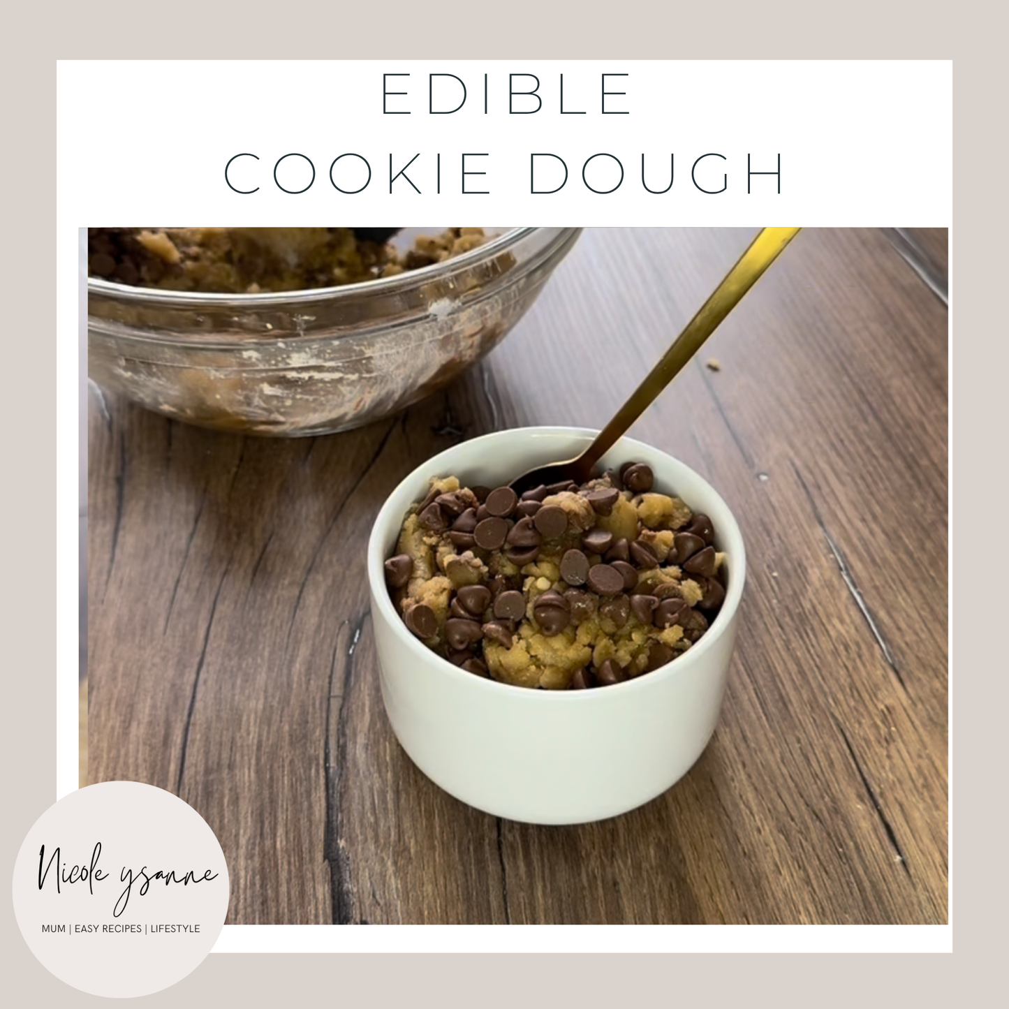 Edible Cookie Dough Recipe
